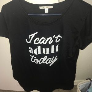 I can’t idiot today shirt